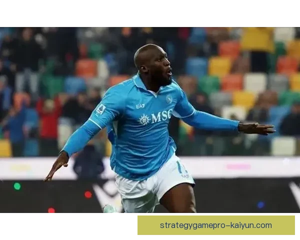 卢卡库影响力持续提升，商业舞台表现亮眼改变比赛格局